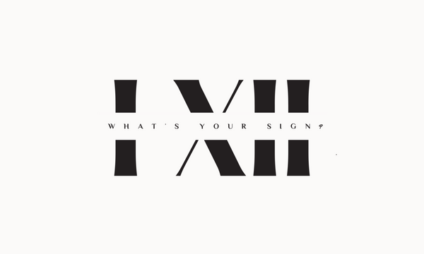I-XII What’s your sign?