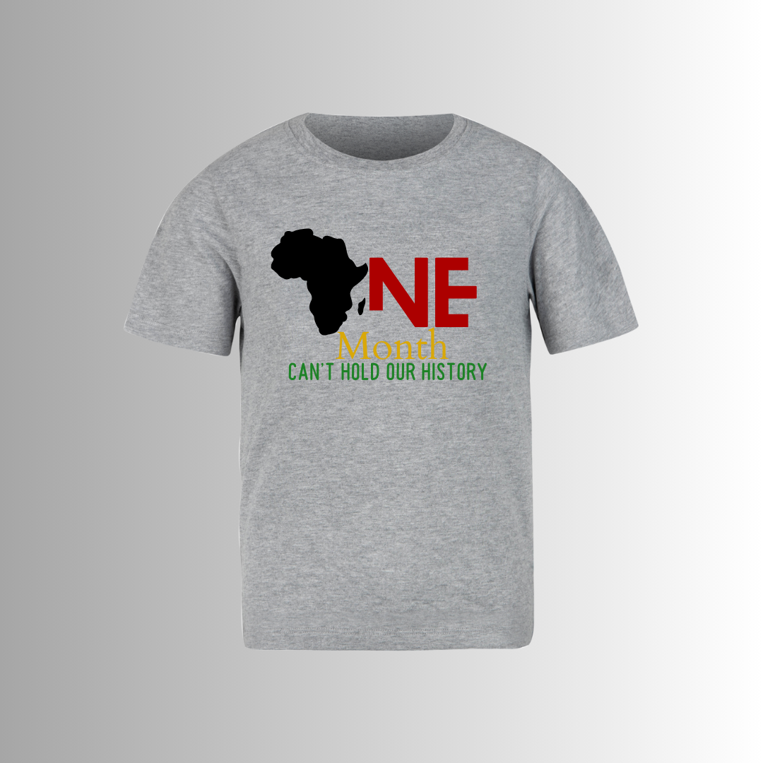 One Month Can’t Hold Our History Unisex T-Shirts