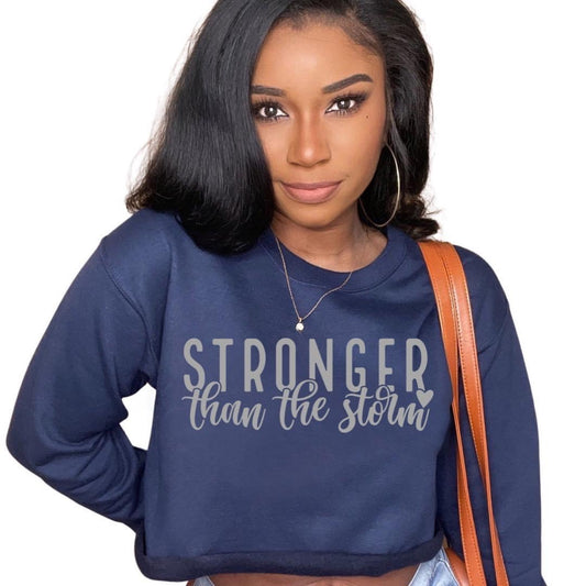 Stronger Than The Storm Crop Top Tee OR T-Shirt...God Is Collection